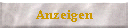 Anzeigen