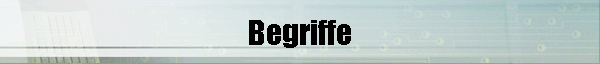 Begriffe